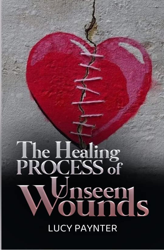 The Healing Process of Unseen Wounds (Print Book)
